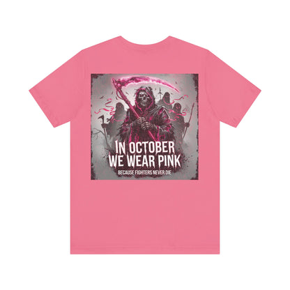 Grim Reaper  Tee- We wear pink in october