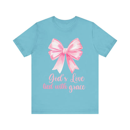 Religious Shirt, Coquette Shirt, Valentines Shirt - God's Love Tied With Grace - Unisex Tee, Christian Tee, Gift for Him/Her, Religious