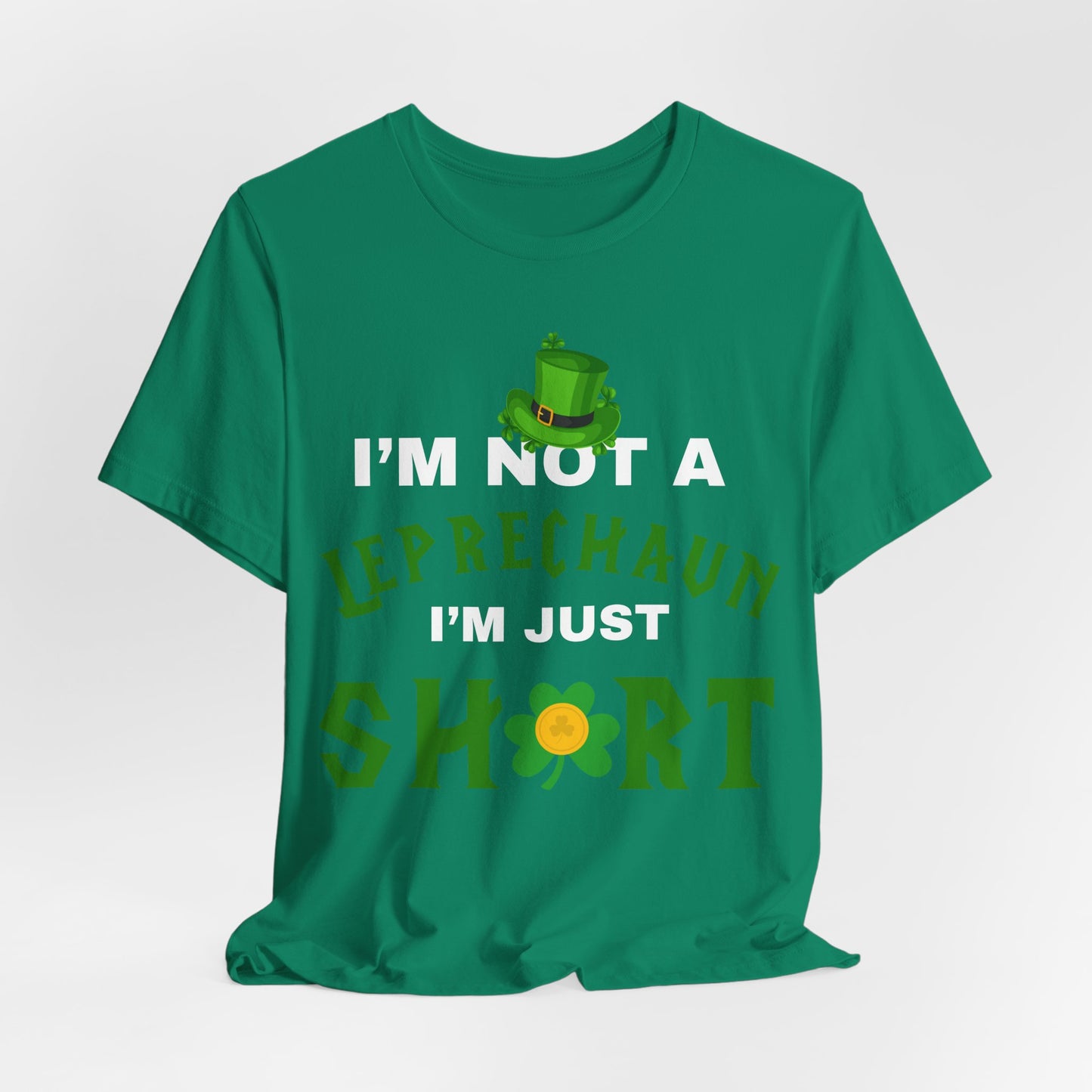 im not a leprechaun im just short tee, st patricks funny tee, funny graphic tee, lucky tee, st Patrick's  day gift, world of tee, gaming tee