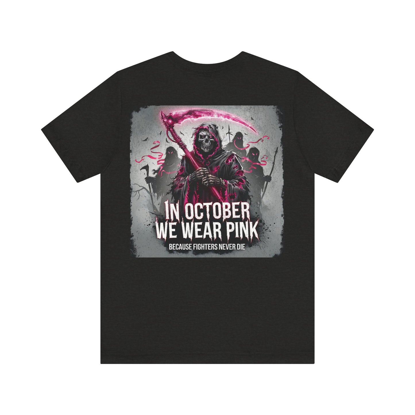 Grim Reaper  Tee- We wear pink in october