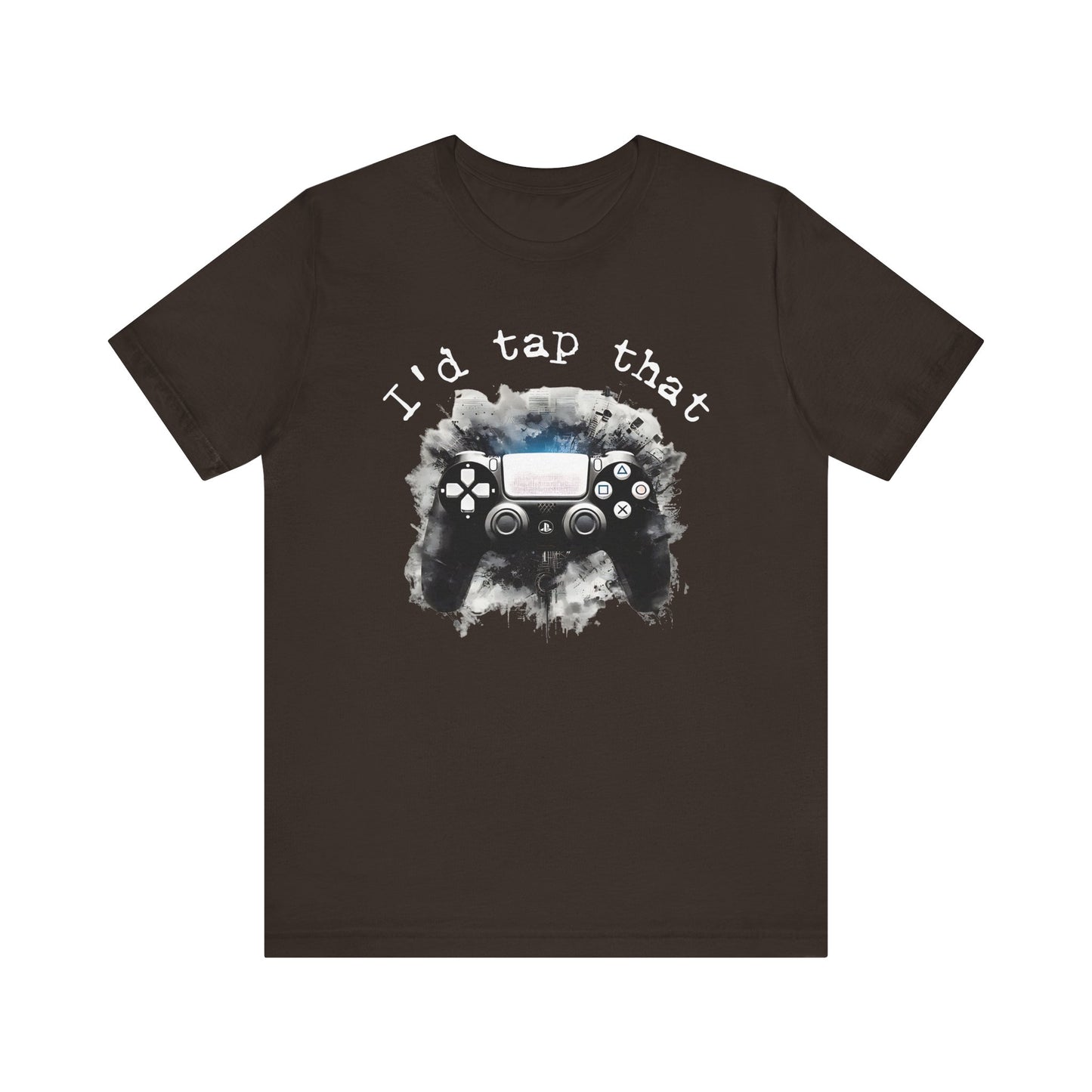 I'd tap that controller gaming Short Sleeve Tee
