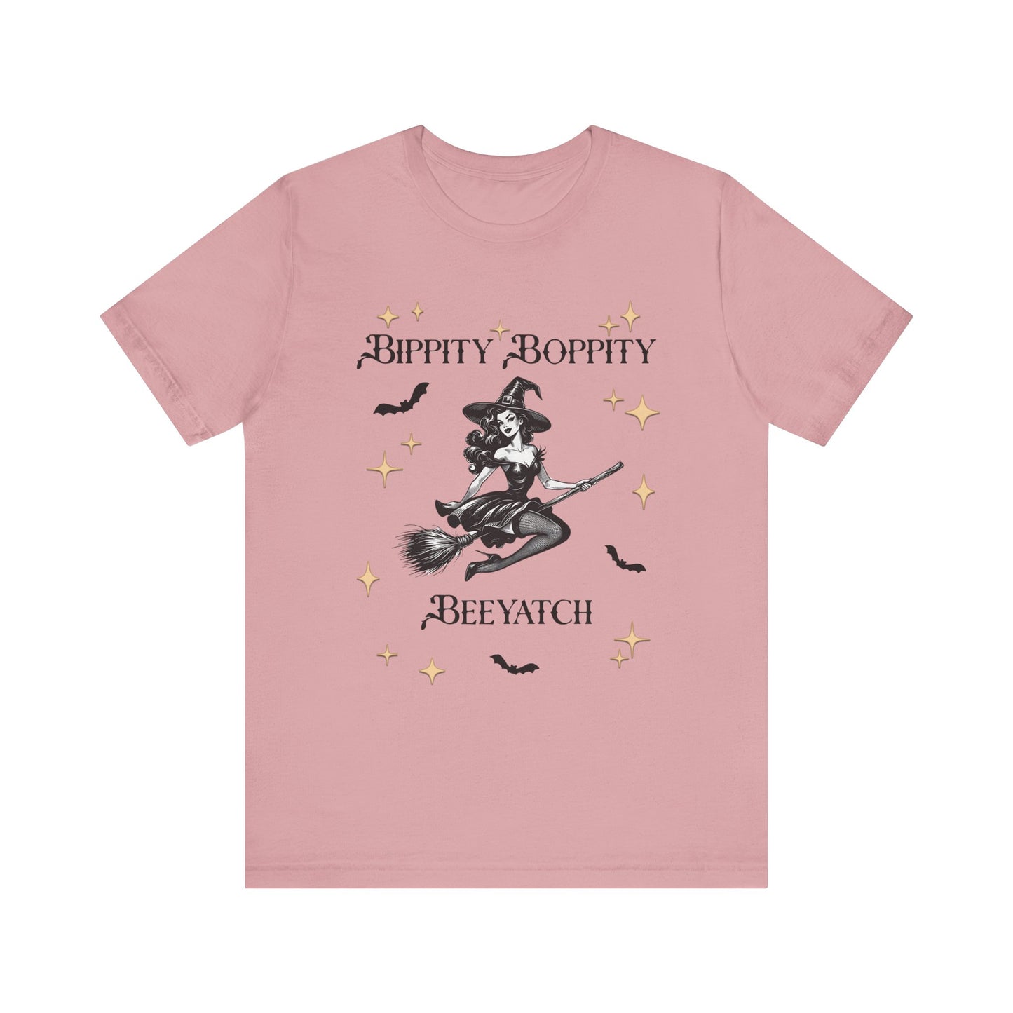 Bippity Boppity Beeyatch Witch Short Sleeve Tee