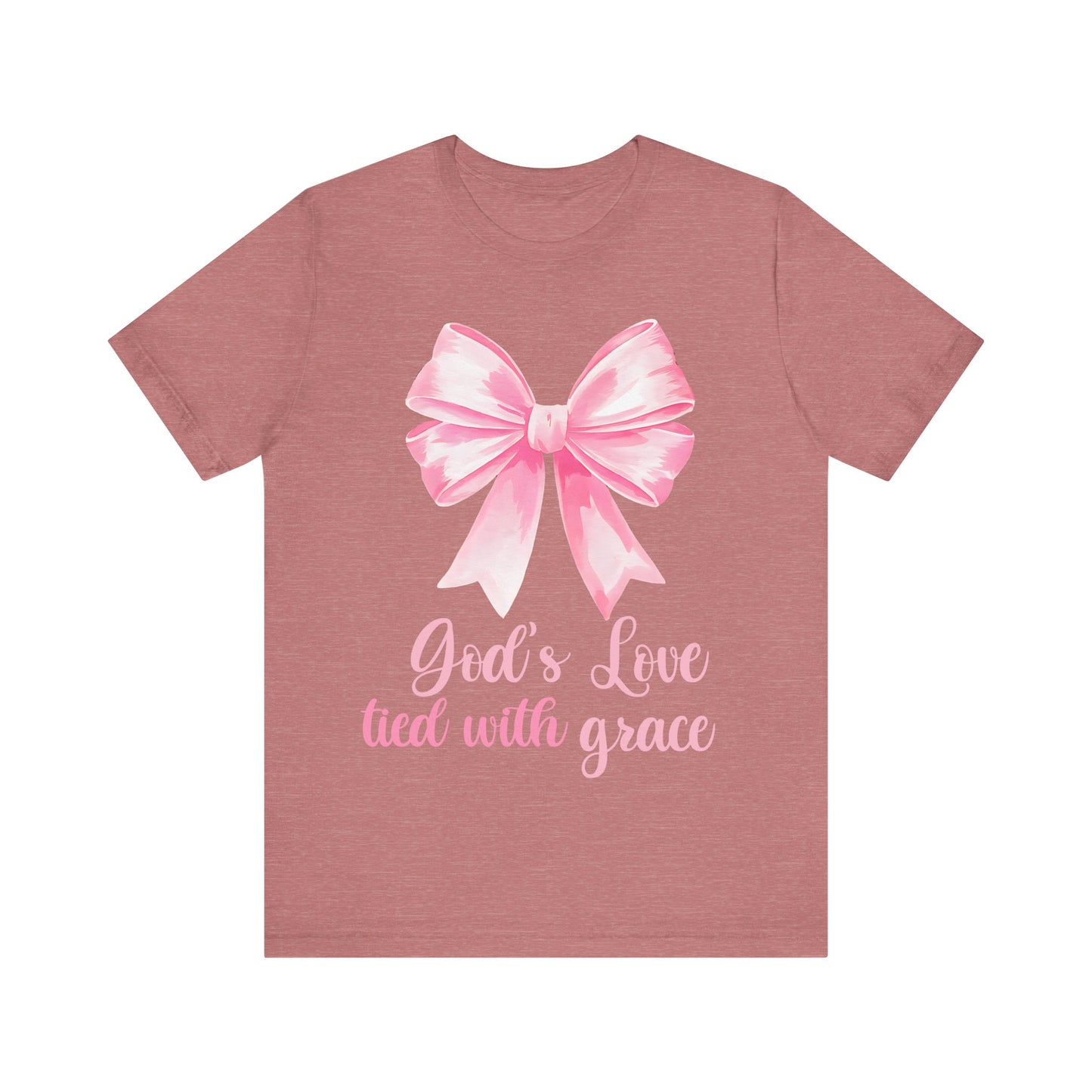 Religious Shirt, Coquette Shirt, Valentines Shirt - God's Love Tied With Grace - Unisex Tee, Christian Tee, Gift for Him/Her, Religious