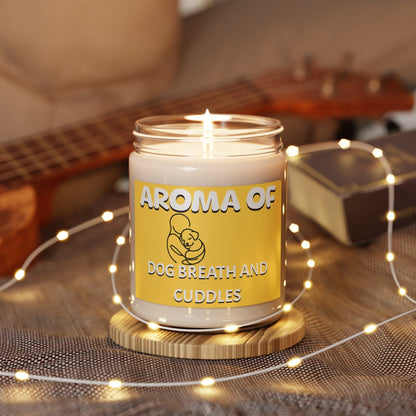 Aroma of dog breath and cuddles, Scented Soy Candle, 9oz, funny candle, dog lovers gift, soy candle, gift for friend, gift for her, dog - VICIOUSLY CRUNK MERCH