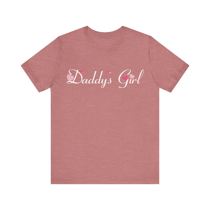 Daddys girl tee, Valentines t - shirt, gift from dad, daddys girl, gift for her, gift from dad, girl tshirt, - VICIOUSLY CRUNK MERCH