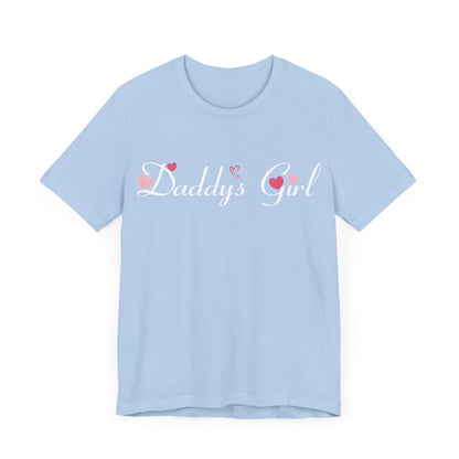 Daddys girl tee, Valentines t - shirt, gift from dad, daddys girl, gift for her, gift from dad, girl tshirt, - VICIOUSLY CRUNK MERCH