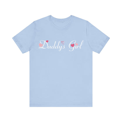 Daddys girl tee, Valentines t - shirt, gift from dad, daddys girl, gift for her, gift from dad, girl tshirt, - VICIOUSLY CRUNK MERCH