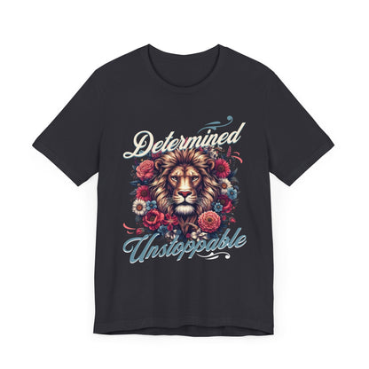 Determined&unstoppable tee, gifts for her, graphic tee, motivational tshirt, great day tee, postive shirt, try me, try it, - VICIOUSLY CRUNK MERCH