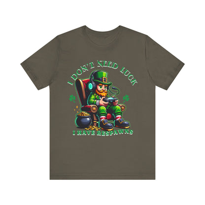 I don't need luck I have respawns, st Patrick's gaming tee, st Patrick's funny tee, funny shirt, gaming shirt, gift for him, gift for her, - VICIOUSLY CRUNK MERCH