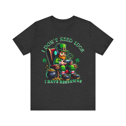 I don't need luck I have respawns, st Patrick's gaming tee, st Patrick's funny tee, funny shirt, gaming shirt, gift for him, gift for her, - VICIOUSLY CRUNK MERCH