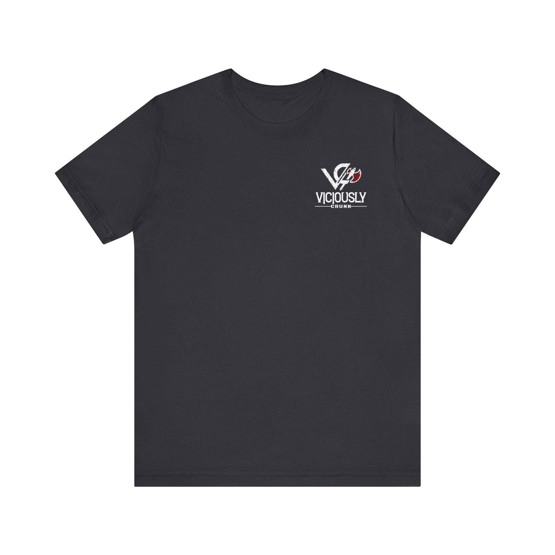 Mind your business - Short Sleeve Tee - VICIOUSLY CRUNK MERCH