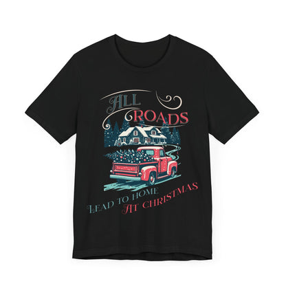 Retro Christmas Shirt, Christmas gift , Women's retro truck Chirstmas, Cute Vintage Santa Shirt, Classic Christmas Shirt, All roads lead - VICIOUSLY CRUNK MERCH