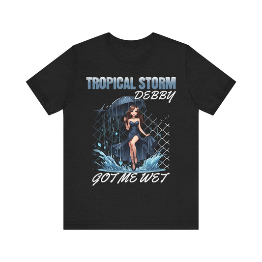 Tropical storm debbie, tropical storm - T - shirt - VICIOUSLY CRUNK MERCH