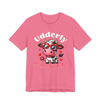 Udderly in love with you, cow shirt, cow valentine shirt, in love shirt, gift for her, gift for him, unisex tee, valentine shirt, funny shir - VICIOUSLY CRUNK MERCH