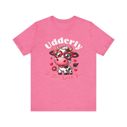 Udderly in love with you, cow shirt, cow valentine shirt, in love shirt, gift for her, gift for him, unisex tee, valentine shirt, funny shir - VICIOUSLY CRUNK MERCH